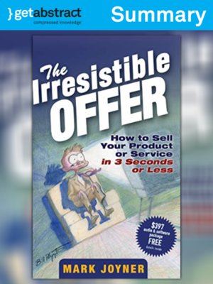 cover image of The Irresistible Offer (Summary)